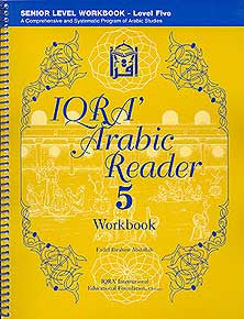 IQRA' Arabic Reader 5, Senior Level Workbook - Arabic Islamic Shopping Store